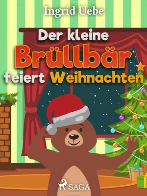 cover image of Der kleine Brüllbär feiert Weihnachten